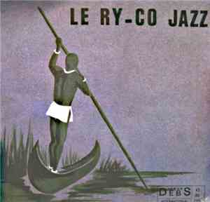 Le Ry-Co Jazz - Ry-Co Bana Talo / O Pedaler