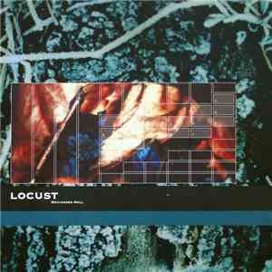 Locust - Weathered Well