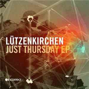 Lützenkirchen - Just Thursday EP
