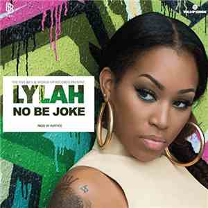 Lylah - No Be Joke