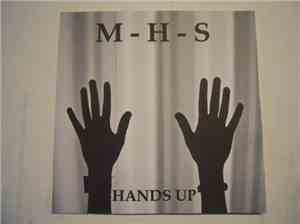 M-H-S - Hands Up