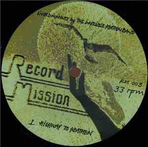Nick The Record ,  Dan And The No Redemption Band, The Incredible Heathen B ...