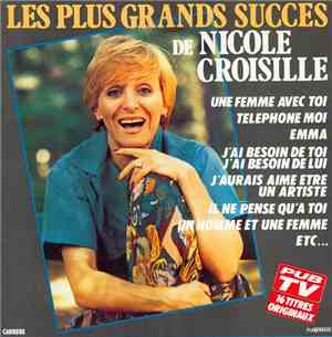 Nicole Croisille - Les Plus Grands Succès de Nicole Crosille
