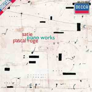 Pascal Rogé, Erik Satie - Satie: Piano Works
