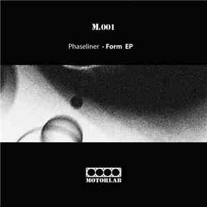 Phaseliner - Form EP