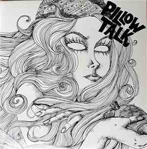 Pillow Talk - The Come Back EP