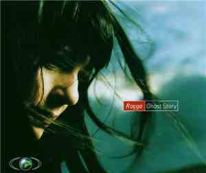 Ragga - Ghost Story