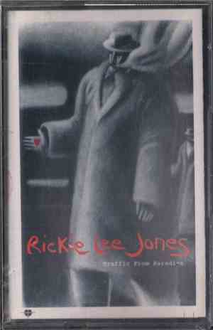 Rickie Lee Jones - Traffic From Paradise