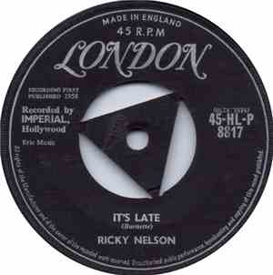 Ricky Nelson  - It's Late
