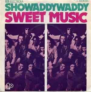 Showaddywaddy - Sweet Music