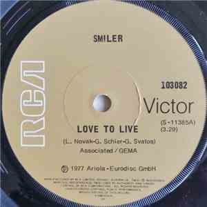 Smiler  - Love To Live