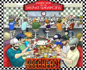 Sneaky Pete And The Secret Weapons - Breakfast