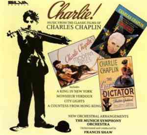 The Munich Symphony Orchestra, Francis Shaw - Charlie! (Music From The Clas ...