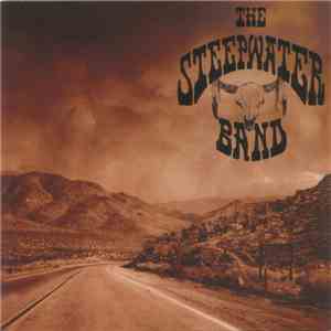 The Steepwater Band - Brother To The Snake