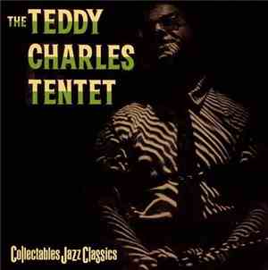 The Teddy Charles Tentet - The Teddy Charles Tentet