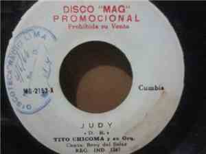 Tito Chicoma Y Su Orquesta - Judy