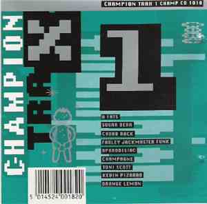 Various - Champion Trax 1