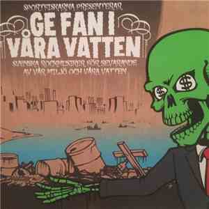 Various - Ge Fan I Våra Vatten