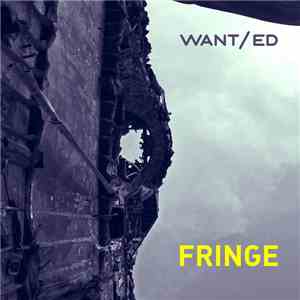 WANT/ed - Fringe