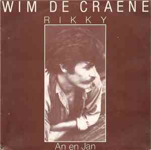 Wim De Craene - Rikky / An En Jan