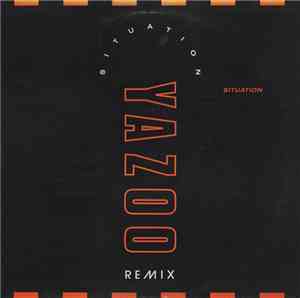 Yazoo - Situation (Remix)