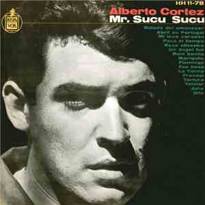 Alberto Cortez - Mr. Sucu Sucu