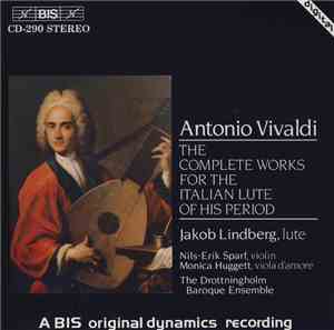 Antonio Vivaldi, Jakob Lindberg, Nils-Erik Sparf, Monica Huggett, The Drott ...