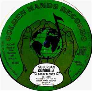 Bobby Blond'A - Suburban Guerrilla