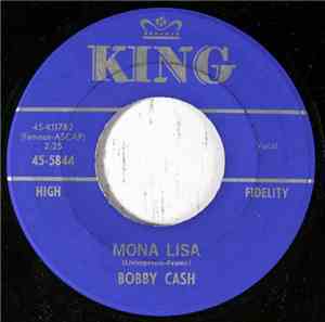 Bobby Cash  - Mona Lisa / Teen Love