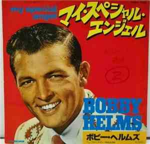 Bobby Helms - My Special Angel / Fraulein