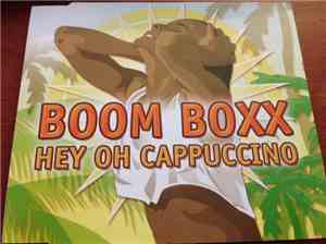 Boom Boxx - Hey Oh Cappuccino