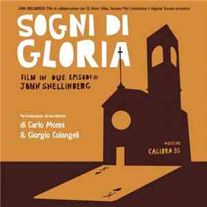Calibro 35 - Sogni Di Gloria