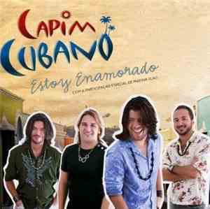 Capim Cubano featuring Marina Elali - Estoy Enamorado