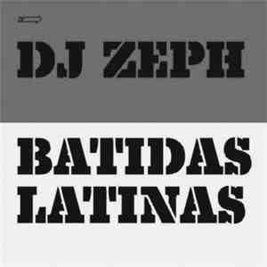 DJ Zeph - Batidas Latinas Vinyl EP # 1 and # 2