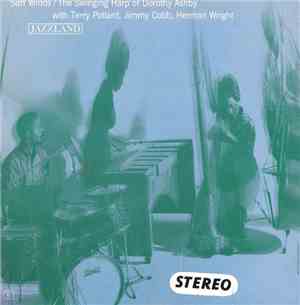 Dorothy Ashby - Soft Winds: The Swinging Harp Of Dorothy Ashby