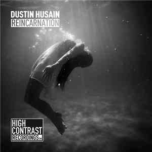 Dustin Husain - Reincarnation