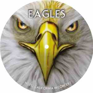 Eagles -  Hotel California In Concert