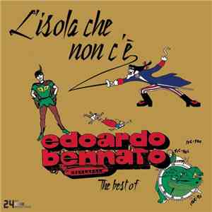 Edoardo Bennato - L'Isola Che Non C'è - The Best Of