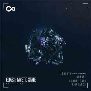 Elias & Mystic State - Shanty EP