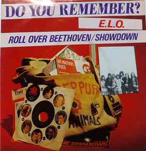 E.L.O. - Roll Over Beethoven / Showdown