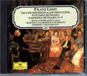 Franz Liszt, Orquesta Filarmónica de Berlín, Herbert von Karajan, Shura Che ...