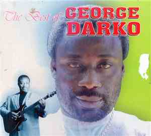 George Darko - The Best Of George Darko