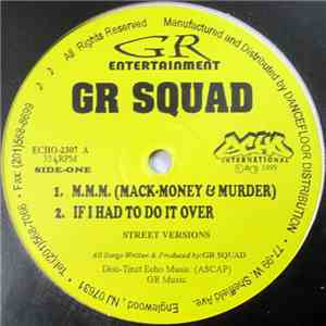 GR Squad - M.M.M. (Mack-Money & Murder)
