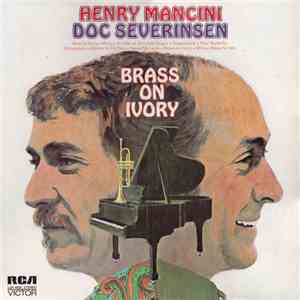 Henry Mancini & Doc Severinsen - Brass On Ivory
