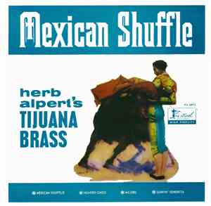 Herb Alpert's Tijuana Brass - Mexican Shuffle