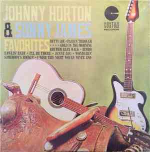 Johnny Horton & Sonny James - Favorites