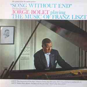 Jorge Bolet - The Music Of Franz Liszt