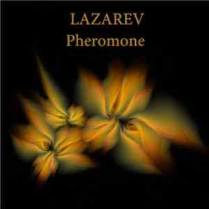 Lazarev  - Pheromone