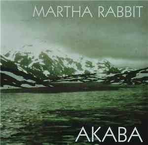 Martha Rabbit - Akaba