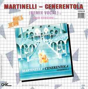 Martinelli - Cenerentola (Cinderella) (Remix)